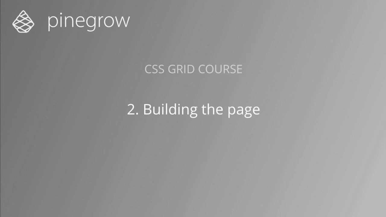 2. Constructing the web page – Learn CSS Grid with Pinegrow