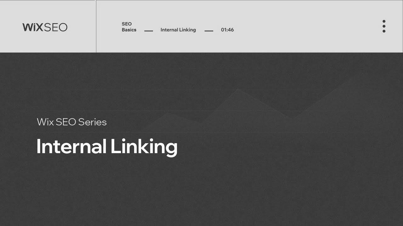 Methods to Use Internal Linking for search engine marketing |  Wix search engine marketing