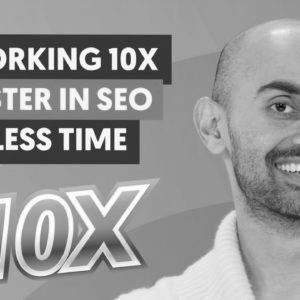 7 Tricks to Work 10x Quicker in search engine optimization: More Traffic Spending Less Time