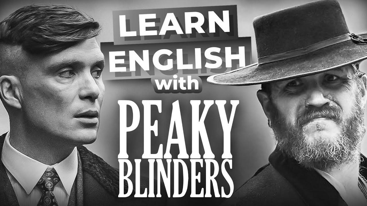 Study English with PEAKY BLINDERS |  English for Negotiations