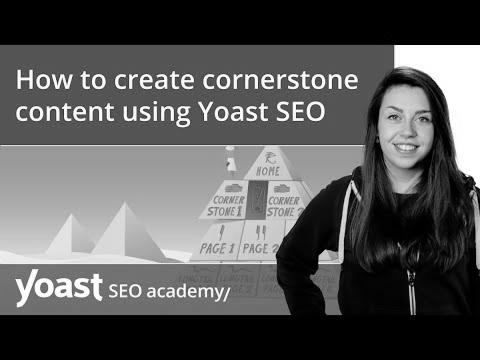  create cornerstone content utilizing Yoast search engine marketing |  search engine optimisation for novices