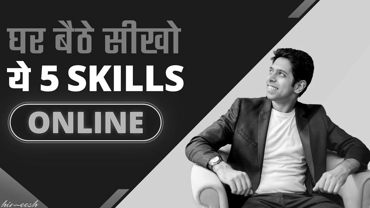 Top 5 Skills You Ought to Learn Throughout Lockdown |  Earn From Residence |  by Him eesh Madaan