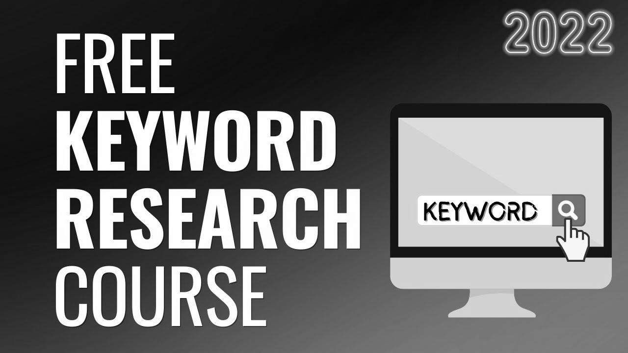 Free Keyword Research Course for 2022 – Key phrase Research for website positioning, Tools, & Google Ads