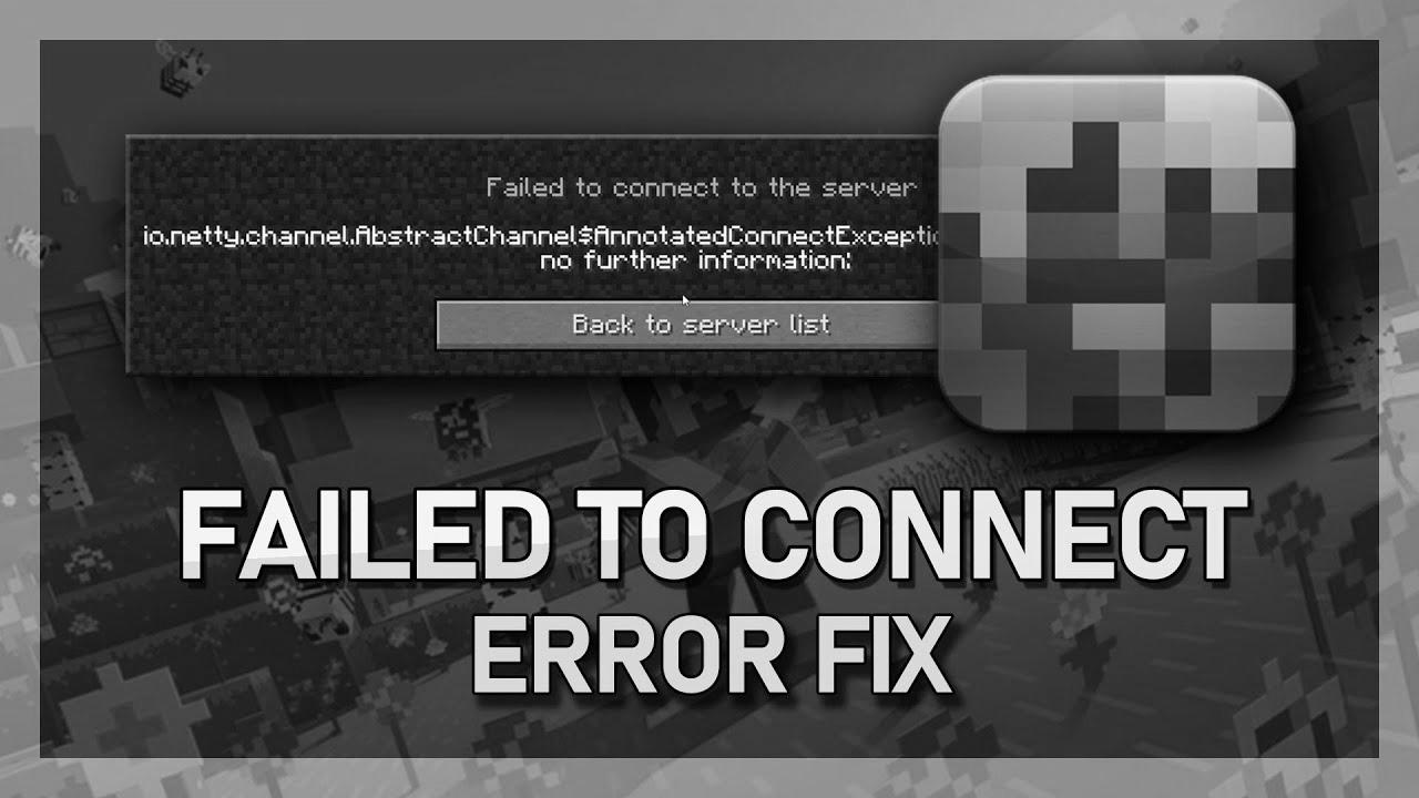 Minecraft – How To Fix IO Netty Channel Summary Channel … Error (Failed to hook up with server)